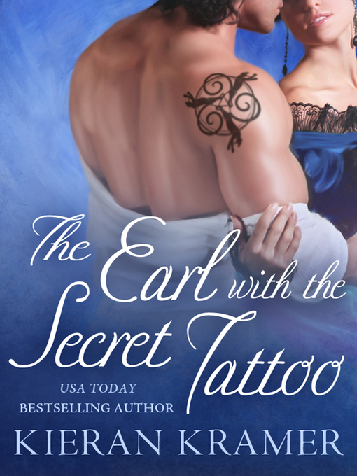 Title details for The Earl with the Secret Tattoo by Kieran Kramer - Wait list